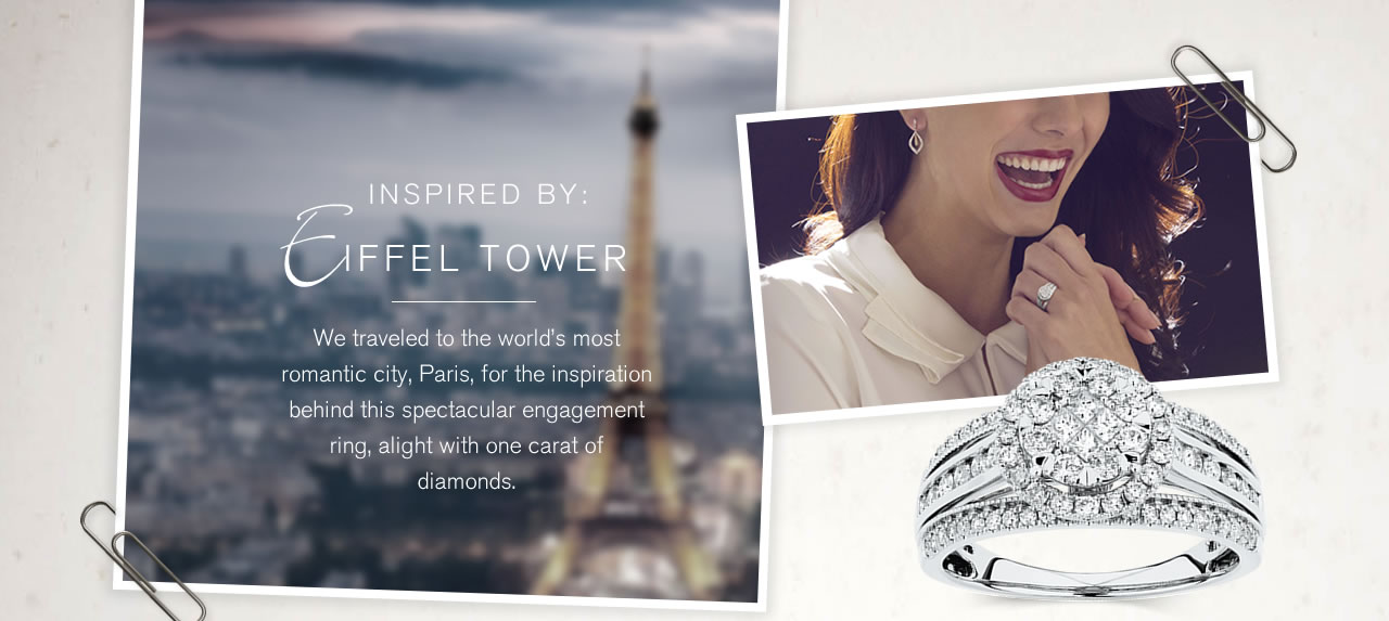Inspired By Eiffel Tower:We traveled to the world’s most romantic city, Paris, for the inspiration behind this spectacular engagement ring, alight with one carat of diamonds.